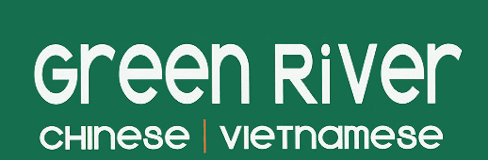 Home - Green River Chinese & Vietnamese