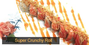 Super Crunchy Roll Image