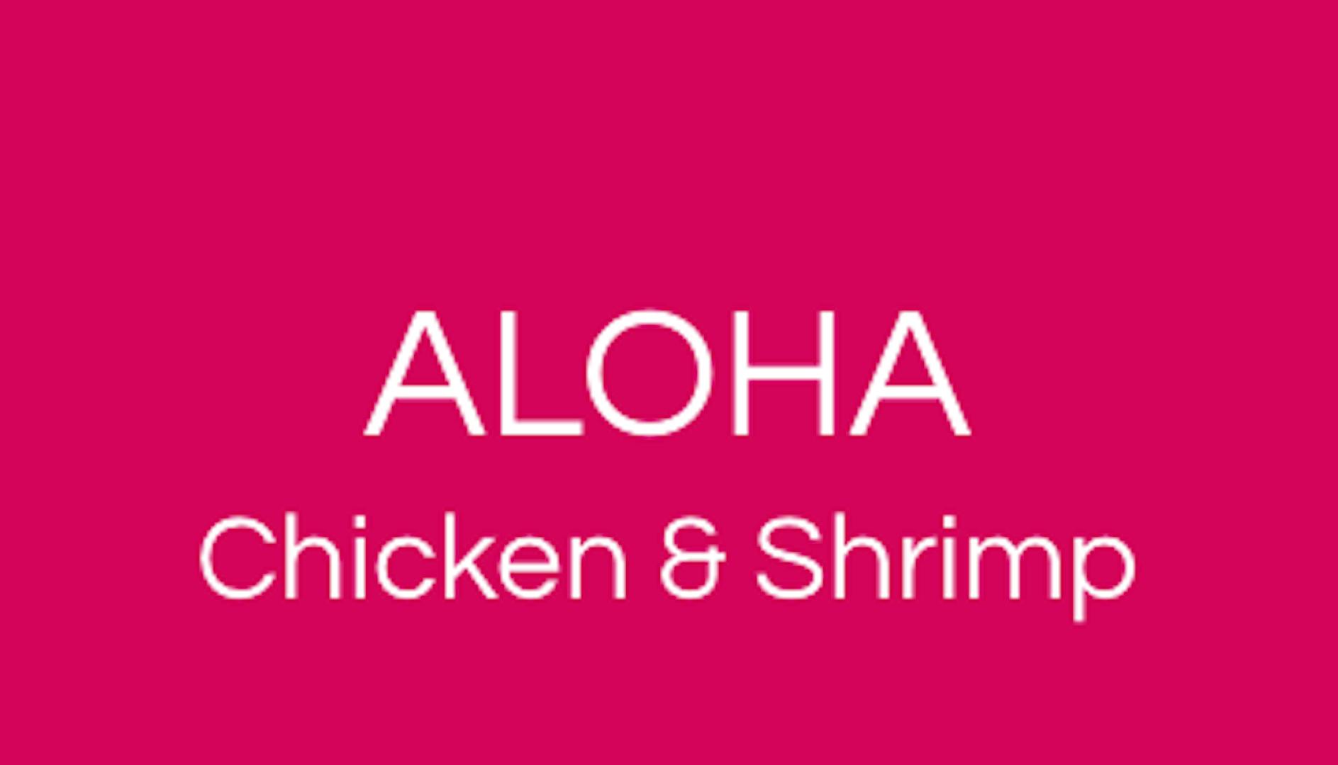 Aloha Chicken & Shrimp
