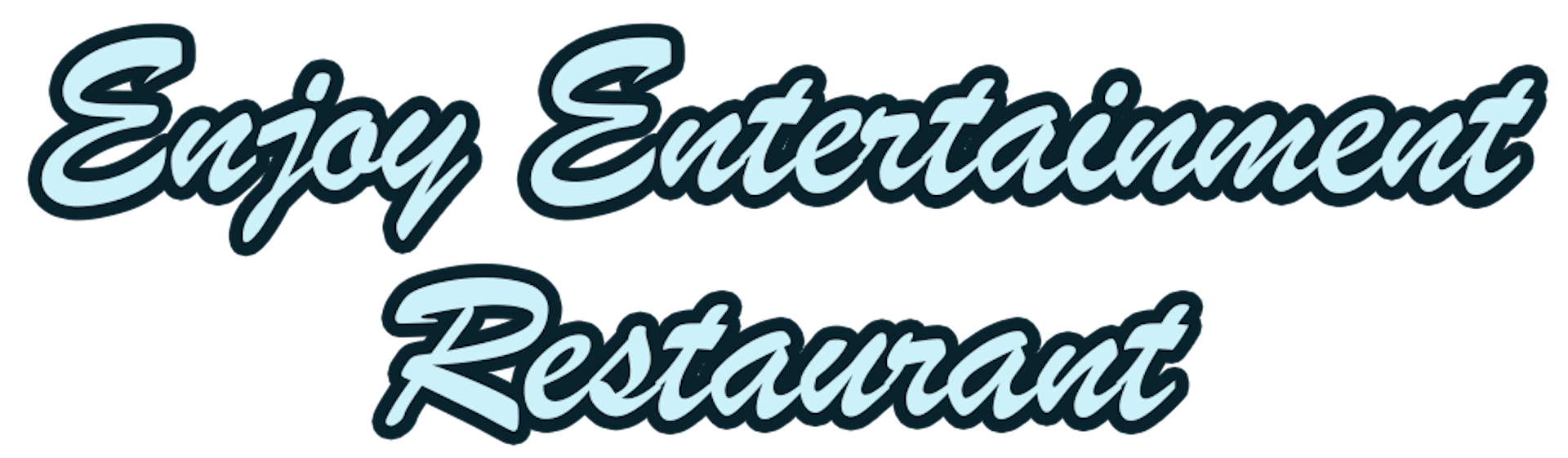 Enjoy Entertainment Restaurant