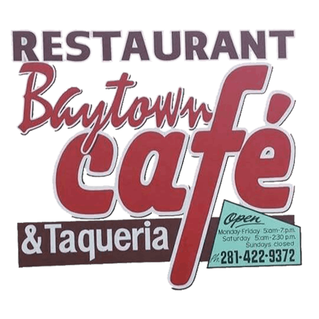 Baytown Cafe & Taqueria BAYTOWN, TX 77520 (Menu & Order Online)