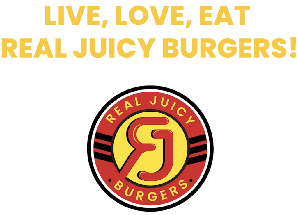 Home Real Juicy Burgers