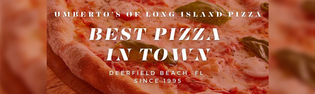 Umberto's of Long Island Pizza - Deerfield Beach, FL 33441 (Menu ...