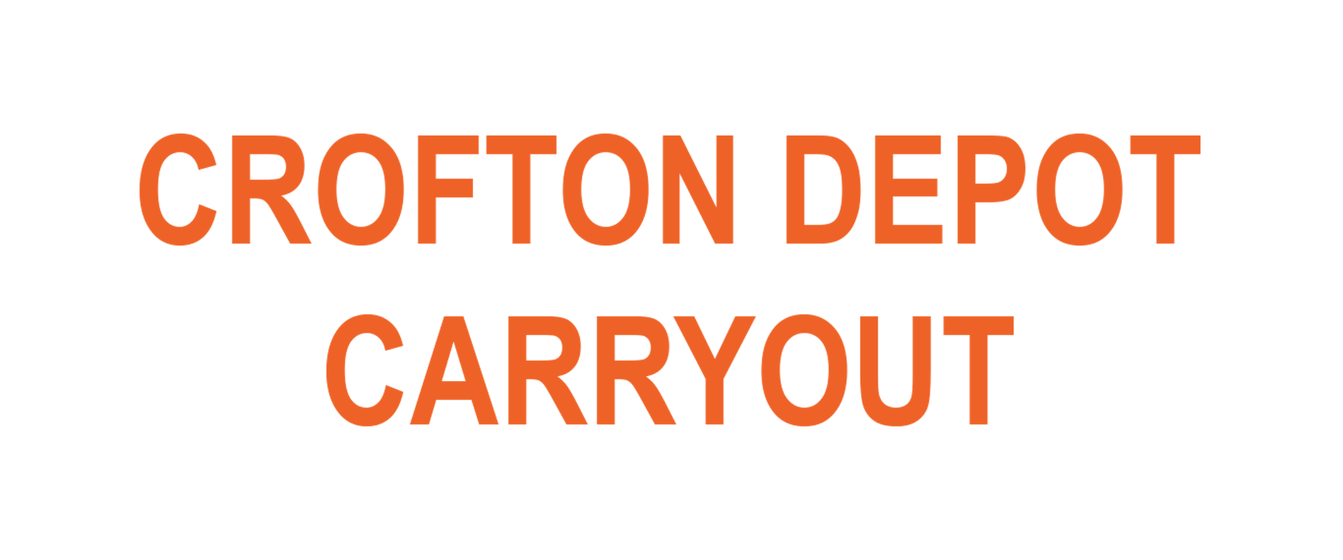 Home Crofton Depot Carryout
