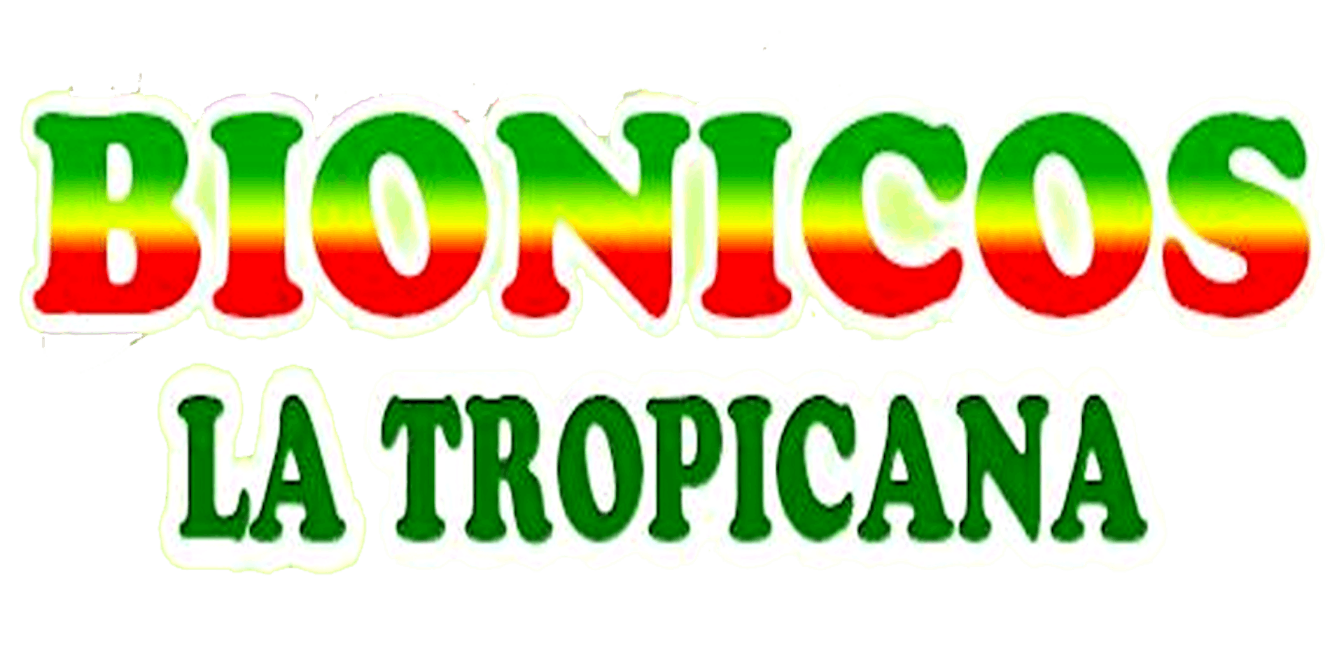 Bionicos La Tropicana restaurant in California - healthy menu with nutrition facts and calories