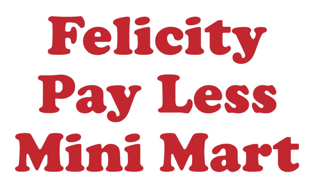 Felicity Pay Less Mini Mart Logo