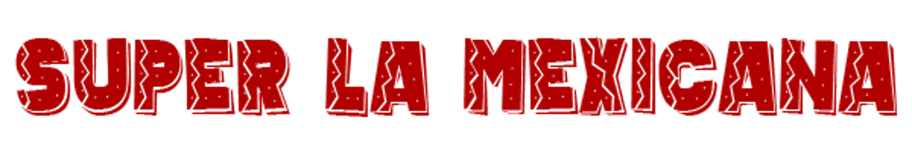 Super La Mexicana Logo