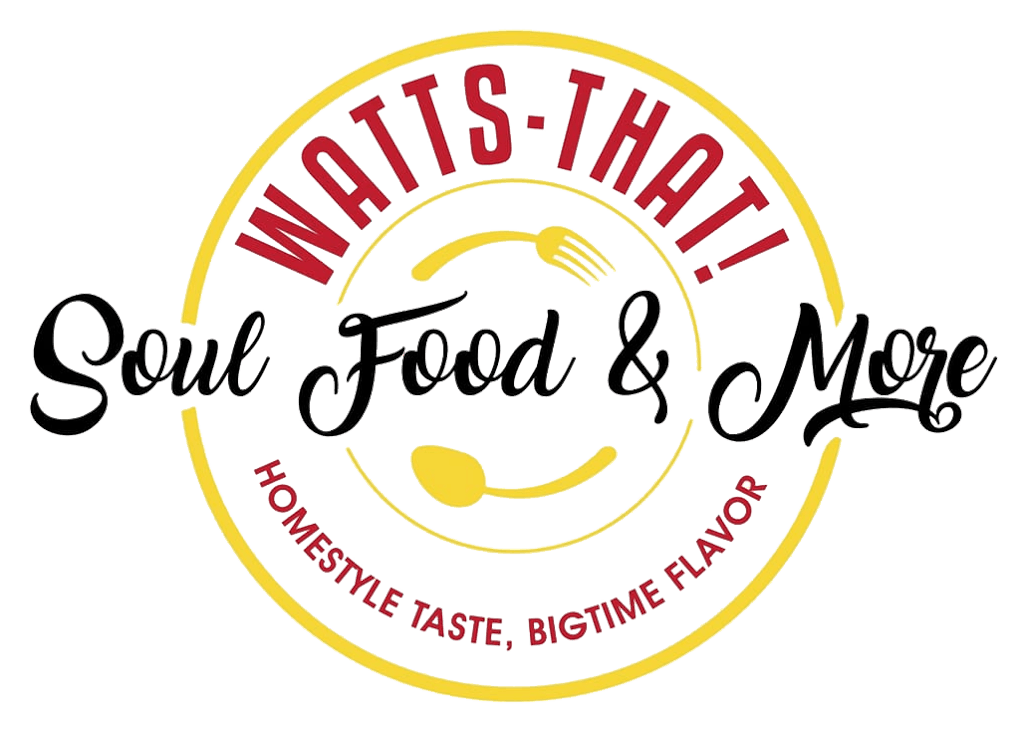 Watts-That Soul Food & More Logo