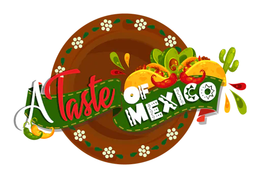 A Taste of Mexico
